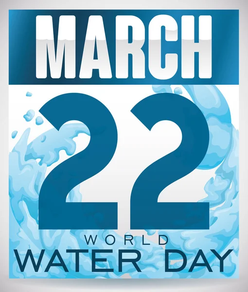 Calendario de hojas sueltas con fecha y líquido para el Día Mundial del Agua, ilustración vectorial — Vector de stock