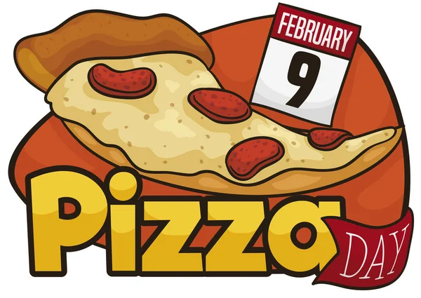 Sabrosa pizza y calendario promoviendo para celebrar su día en febrero, Vector Illustration — Vector de stock