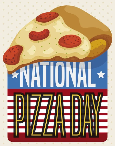 Deliciosa pizza de pepperoni promoviendo su celebración del Día Nacional Americano, ilustración vectorial — Archivo Imágenes Vectoriales