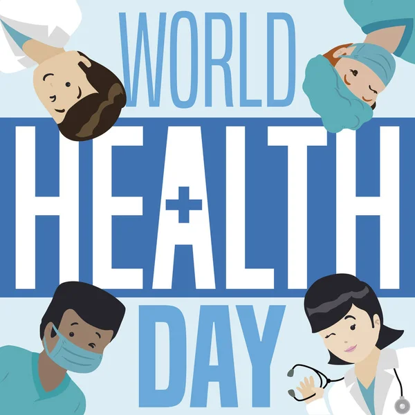 看護師や医師と一緒に医療スタッフは 世界保健デーのお祝いを祝い 促進します — ストックベクタ
