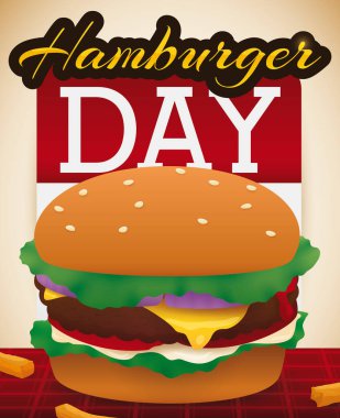 Delicious cheeseburger served over squared tablecloth with some French fries and loose-leaf calendar promoting Hamburger Day celebration. clipart
