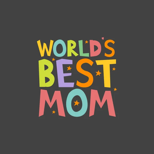 Mundos Best Mom letras divertido crianças estilo pôster de impressão. Ilustração vetorial — Vetor de Stock