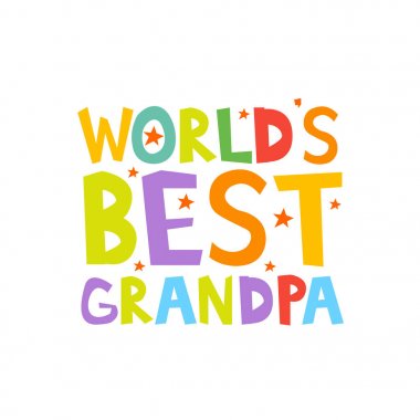 Dünyanın en iyi büyükbaba harfleri eğlenceli tarzı baskı poster çocuk. Vektör çizim.