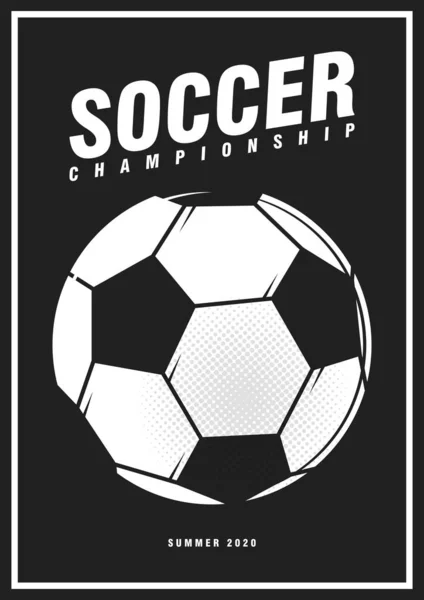 Fotboll fotboll turnering sport affisch design banner med popkonst stil boll på svart bakgrund. Lyx Illustration fotboll mästerskap mall med svart och vitt klassiska bollen — Stock vektor