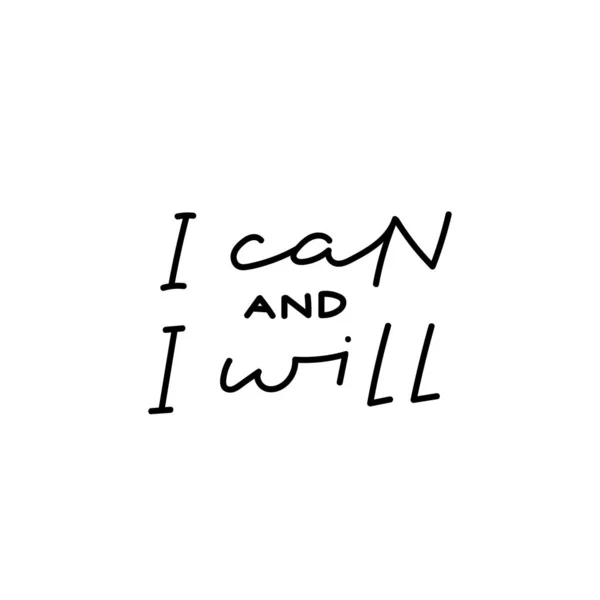 I can will calligraphy quote lettering — Stock Vector