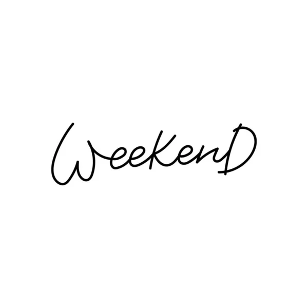 Weekend kalligrafie citaat belettering — Stockvector