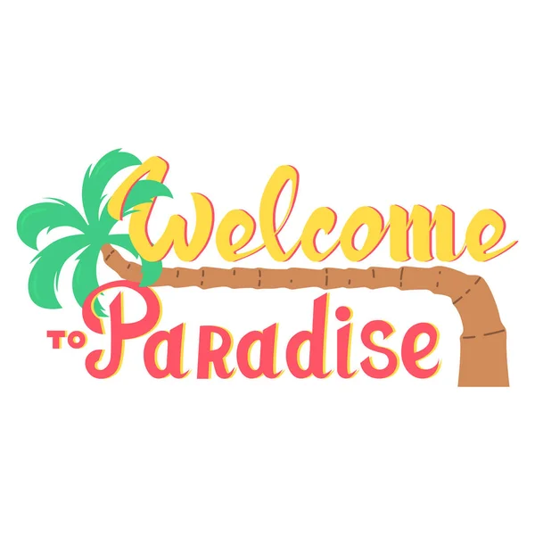 Letras mão atraída bem-vindo ao paraíso com ícone de palma — Vetor de Stock