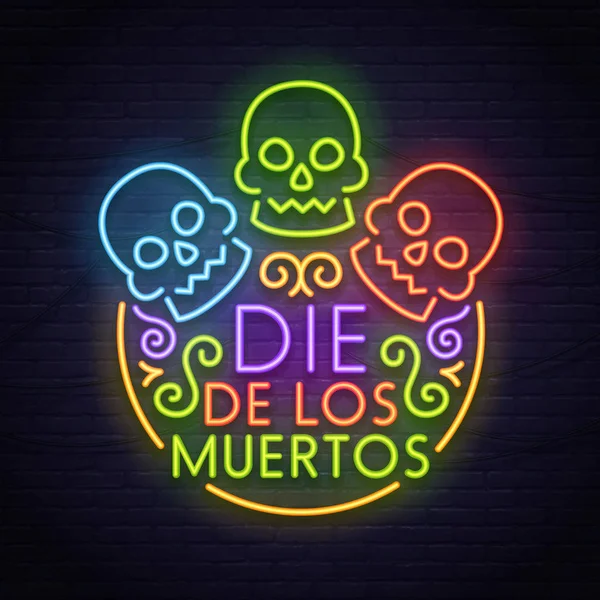 Sinal de néon crânios. Dia dos Mortos (Dia de Muertos). Sinal de néon, sinalização brilhante, banner de luz . —  Vetores de Stock