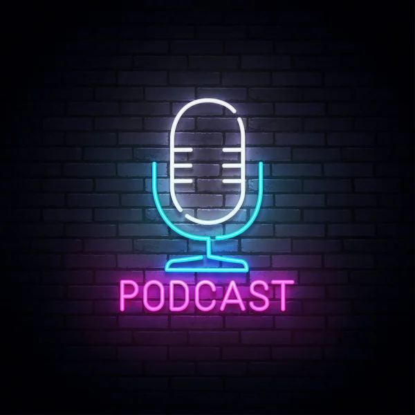Podcast neon bord, helder bord, lichtbanner. Podcast logo neon, embleem en label. Vectorillustratie — Stockvector