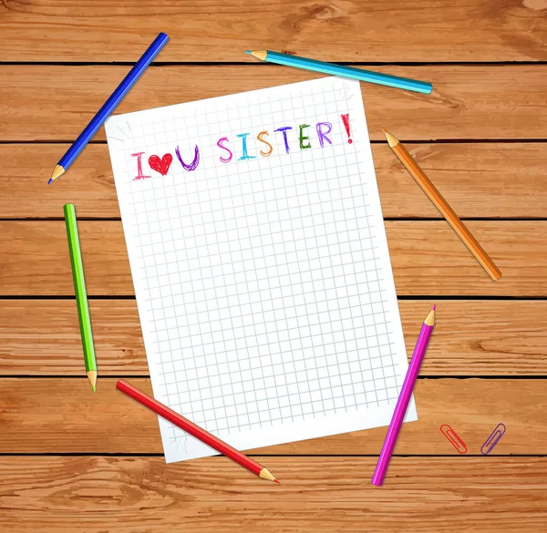 I love you sister kids inscription notebook sheet — Stock Vector