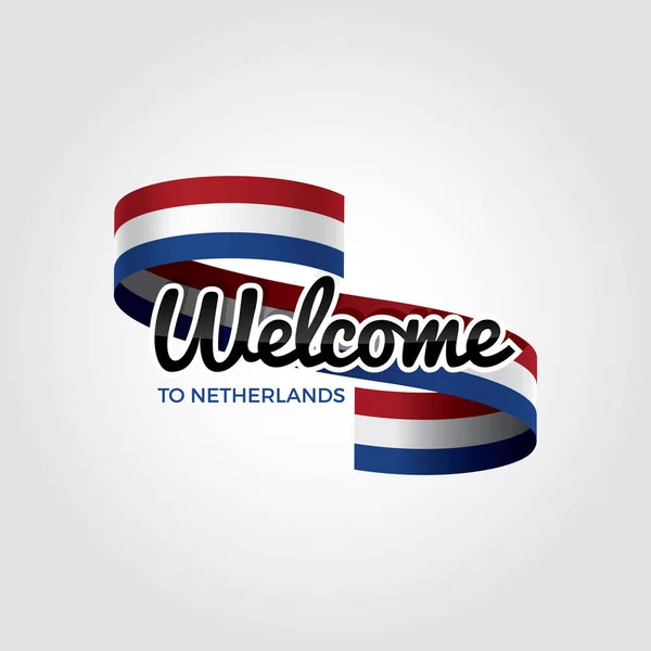 Welkom Bij Nederlandse Vlag Patriottisch Ontwerp Vectorillustratie — Stockvector