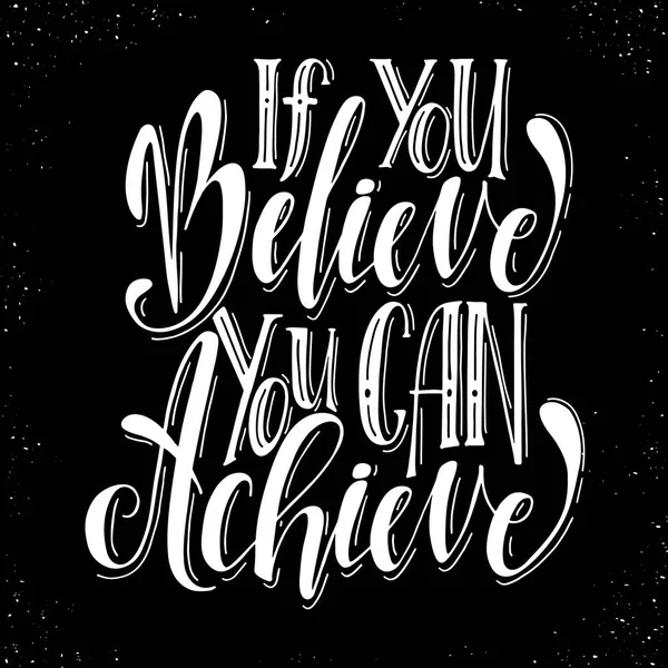 If you believe you can — Stockvector