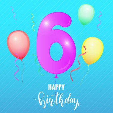 Doğum yıldönümü kartı. Balon numarası 6