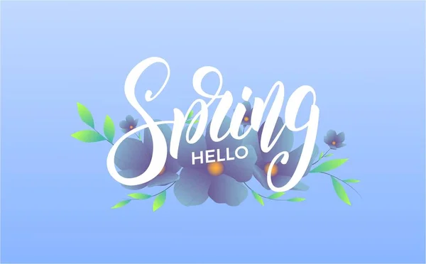 Tavaszi. Banner divatos tavaszi virágok. Felirat design Hello tavaszi trendi script — Stock Vector