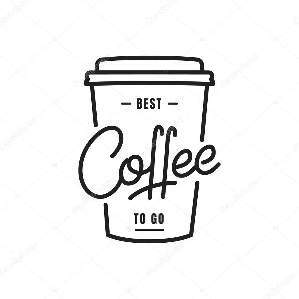 Coffee. Coffee to go lettering illustration. Coffee label badge emblem