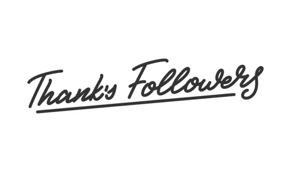 Tack efterföljare. Bokstäver kalligrafi för sociala medier Uppföljare — Stock vektor