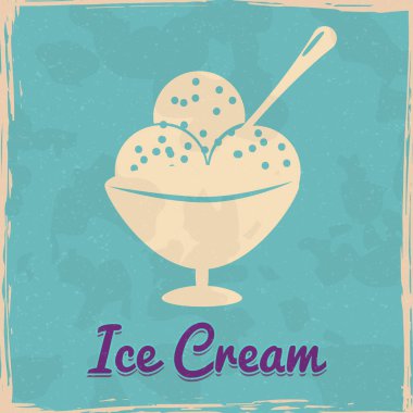 Dondurma fincanı tatlı tatlı vintage poster. Dokulu grunge etkisi retro kartı. Vektör illüstrasyon arkaplan silueti izole edildi