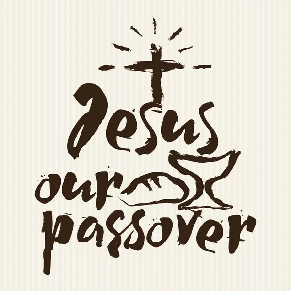 Христианский Jesus Our Passover — стоковый вектор