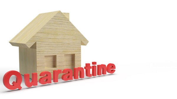 The red quarantine and wood house word 3d rendering on white background for outbreaks content.