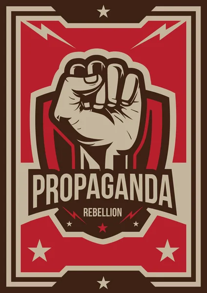 Propaganda Poster, Fist Hand — Stock Vector