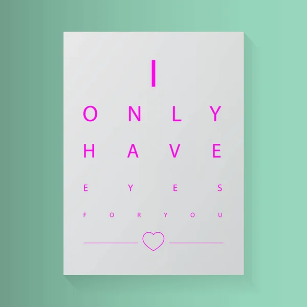 I only have eyes for you sign. Valentine's day. — Stock Vector