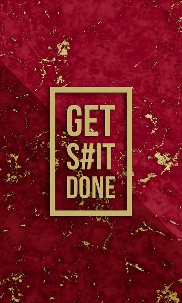 Get shit done — Stockfoto