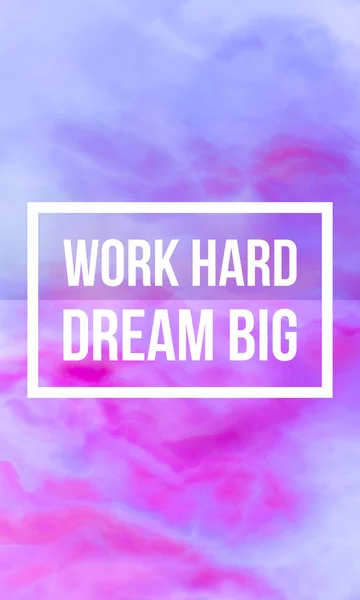 Work hard dream big — Stock Photo, Image