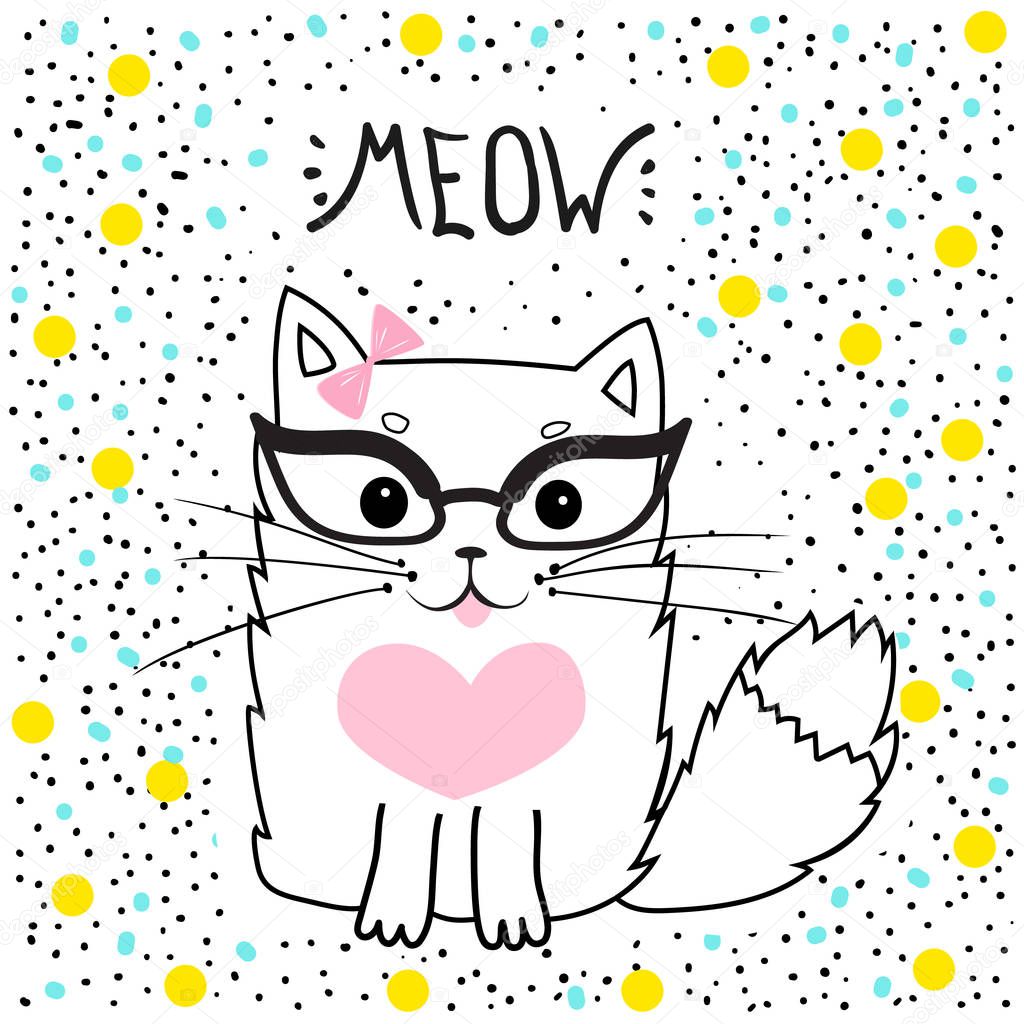 cute cat with glasses, T-shirt design for girls vector illustration. Romantic hand drawing poster pussycat.