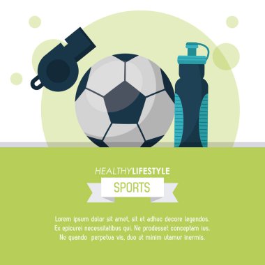 sağlıklı yaşam Spor Futbol topu ve düdük ve su şişesi ile renkli poster