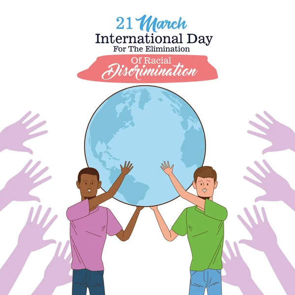 Остановить расизм Международный день плакат с межрасовых мужчин подъем Земли планеты — стоковый вектор