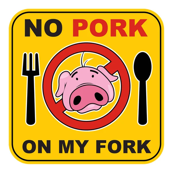 No Pork on My Fork - Sticker — Stock Vector