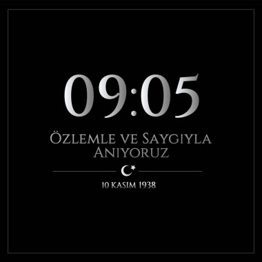 vektör illüstrasyon. 10 kasım anma tarihi 10 Kasım ölüm günü Mustafa Kemal Atatürk , Türkiye Cumhuriyeti'nin ilk cumhurbaşkanı. çeviri Türkçe. 10 Kasım saygı ve hatırla.
