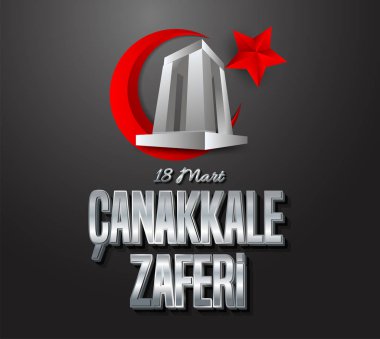 Vektör çizimi. 18 Mart Canakkale Zaferi bayramı, 1915 Osmanlıların zafer kazandığı gün. Kanakkale Zafer Anıtı. Çeviri: Zafer 18 Mart 1915