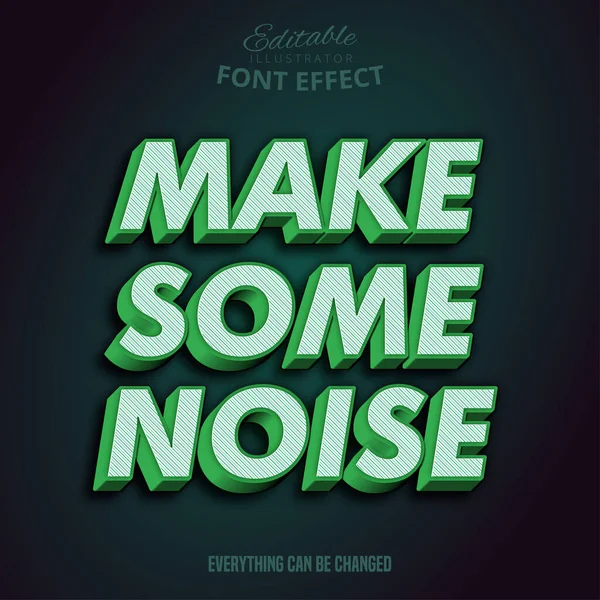 Make Some Noise Text Editable Font Effect — Stock Vector