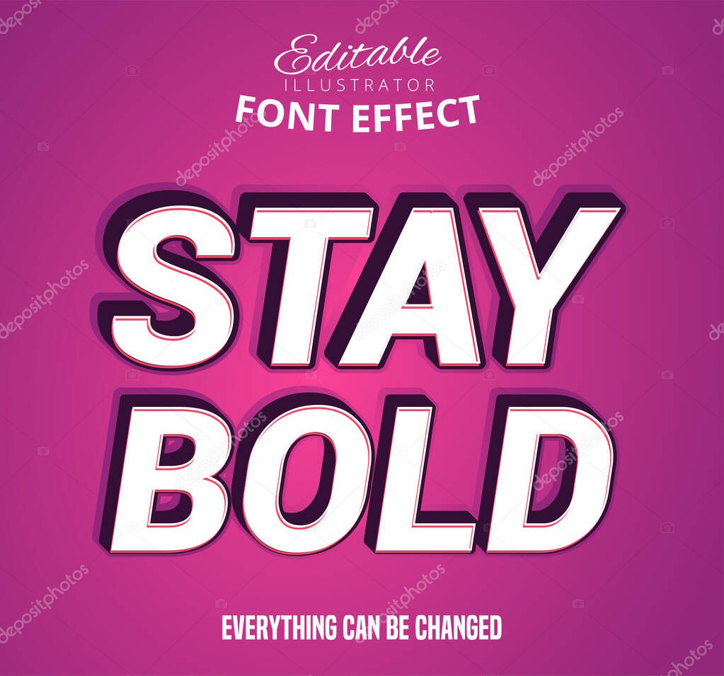 Stay bold text, editable text effect