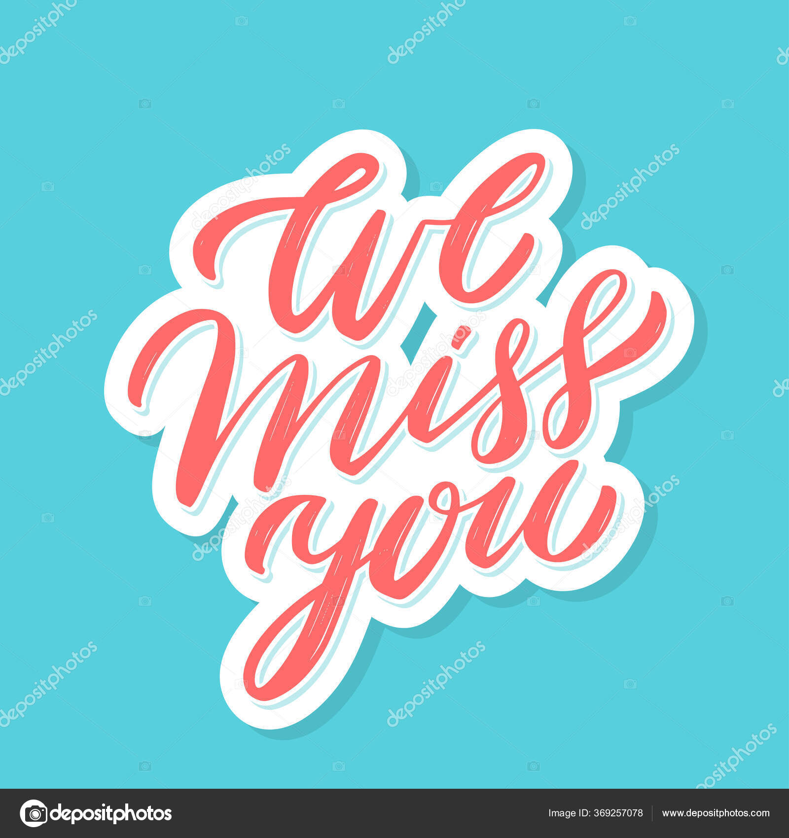 Imagens vetoriais de Nós sentimos sua falta | DepositPhotos, image size:1600x1700