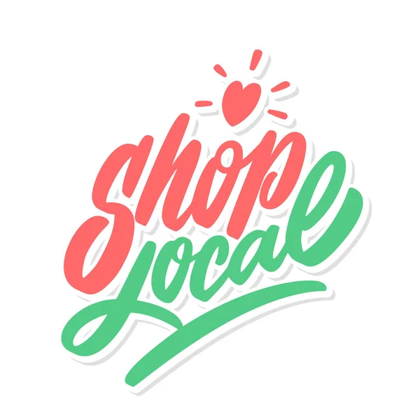 Shop local. Vector lettering. — Stock Vector