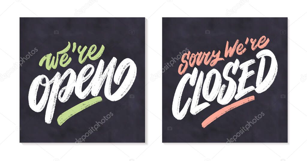 Were open. Sorry, were closed. Vector chakboard sign.