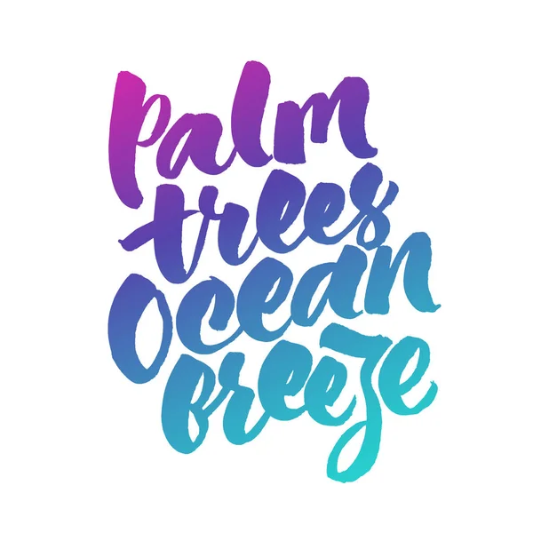 Palme, brezza oceanica citazione estiva ispiratrice — Vettoriale Stock