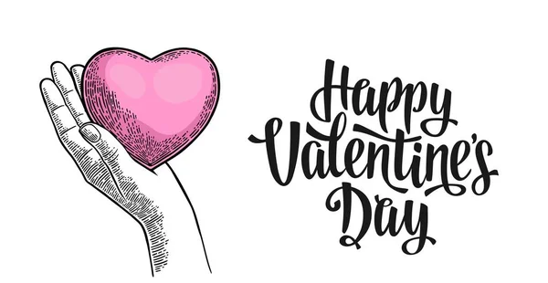 Vrouwelijke hand houdt menselijk hart. Happy Valentines Day belettering. — Stockvector
