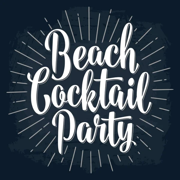 Beachcocktail Party Schriftzug. Jahrgangsabbildung — Stockvektor