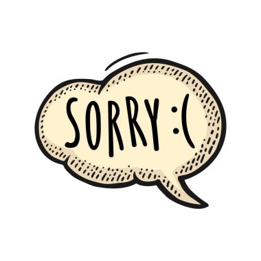 El yazısıyla yazılmış baloncuk. Üzgünüm. Vintage vektör oymacılığı