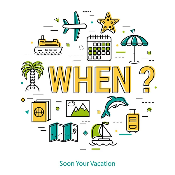 Soon your vacation - round line concept — Stock Vector