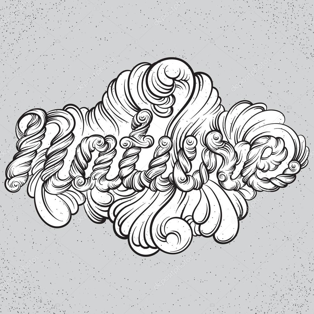 Vector quote typographical background with unique hand drawn lettering.