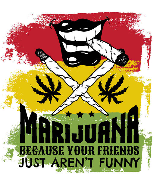 Vector quote typographical background about marijuana