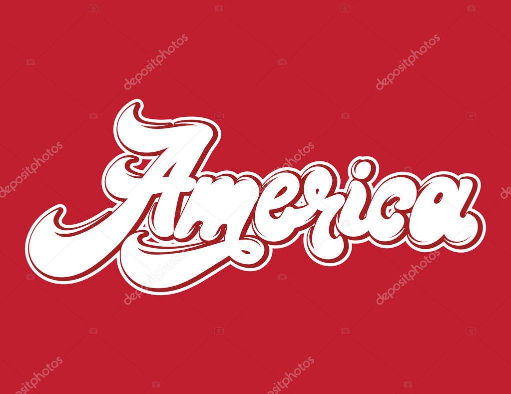 America. Vector handwritten lettering isolated. Template for card, poster, banner, label, pin, badge, print for t-shirt.