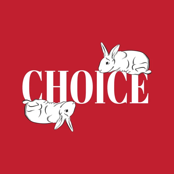 Choice Vector Lettering Hand Drawn Rabbits Template Card Poster Banner — Stock Vector