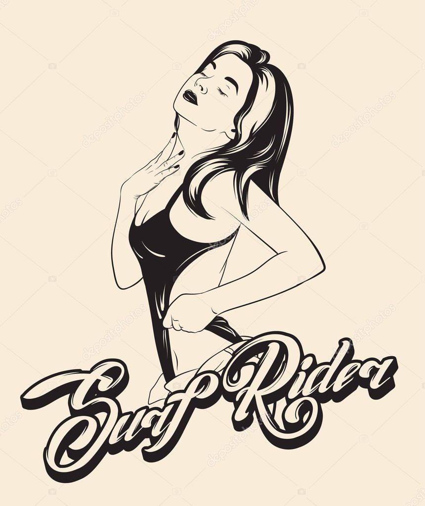 Surf rider. Vector hand drawn illustration of woman in swimsuit isolated with handwritten lettering. Template for card, poster, banner, print for t-shirt.