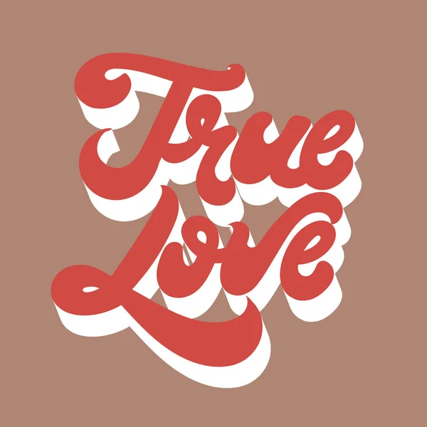 True Love Vector Hand Drawn Lettering Isolated Template Card Poster — 스톡 벡터