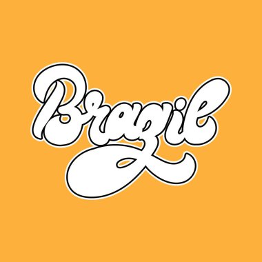 Brezilya. Harfleri izole edilmiş vektör eli. Kart, poster, afiş, tişört, renk, yama için baskı şablonu.